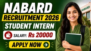 NABARD Student Intern Recruitment 2026 - Apply Online for 39 Posts NABARD Student Intern Recruitment 2026 - Apply Online for 39 Posts