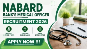 NABARD Bank's Medical Officer Recruitment 2026 - Apply Offline