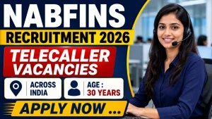 NABFINS Telecaller Recruitment 2026 - Apply Online
