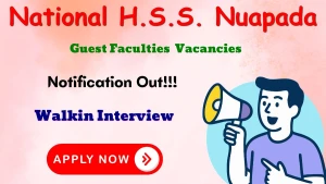 National H.S.S. Nuapada Guest Faculties Recruitment 2026 - Walkin National H.S.S. Nuapada Guest Faculties Recruitment 2026 - Walkin