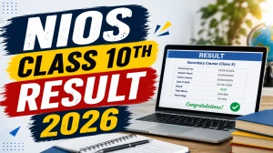 NIOS Class 10th Result 2026 OUT at results.nios.ac.in - Download Scorecard PDF