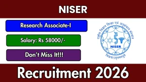 NISER Research Associate I Recruitment 2026 - Apply Online