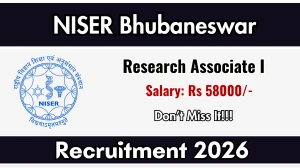 NISER Bhubaneswar Research Associate I Recruitment 2026 - Apply Online