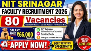 NIT Srinagar Temporary Faculty Recruitment 2026: Vacancies, Eligibility, Salary & How to Apply NIT Srinagar Temporary Faculty Recruitment 2026: Vacancies, Eligibility, Salary & How to Apply