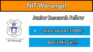 NIT Warangal Junior Research Fellow Recruitment 2026 - Apply Online NIT Warangal Junior Research Fellow Recruitment 2026 - Apply Online