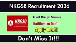NKGSB Branch Manager Recruitment 2026 - Apply Online