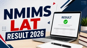 NMIMS LAT Result 2026 Out - Direct Link to Download NLAT Scorecard at nlat.nmims.edu
