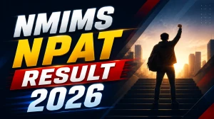NMIMS NPAT Merit List 2026 - Direct Link to Check at npat.nmims.edu, Result & Scorecard Download Steps