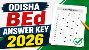 Odisha BEd Answer Key 2026 (Out)- Download provisional PDF