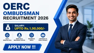 OERC Ombudsman Recruitment 2026 - Apply Offline