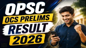 OPSC OCS Prelims Result 2026 - Download Merit List PDF & Cut Off @opsc.gov.in OPSC OCS Prelims Result 2026 - Download Merit List PDF & Cut Off @opsc.gov.in