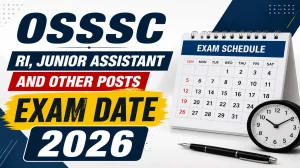 OSSSC CRE-2025 Exam Postponed - Check Exam date for RI, ICDS Supervisor, VAW Posts OSSSC CRE-2025 Exam Postponed - Check Exam date for RI, ICDS Supervisor, VAW Posts