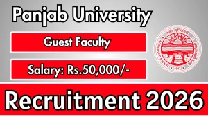 Panjab University Guest Faculty Recruitment 2026 - Walkin