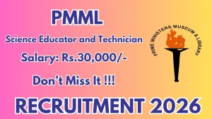 PMML Recruitment 2026 - Apply Online for Science Educator and Technician Posts PMML Recruitment 2026 - Apply Online for Science Educator and Technician Posts