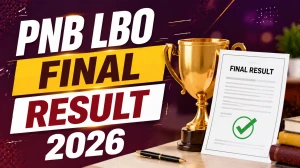 PNB LBO Final Result 2026 Out - Download Merit List PDF @pnb.bank.in