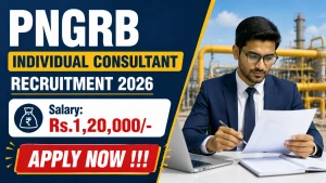 PNGRB Individual Consultant Recruitment 2026 - Apply Offline PNGRB Individual Consultant Recruitment 2026 - Apply Offline
