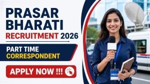 Prasar Bharati Part Time Correspondent Recruitment 2026 - Apply Offline