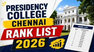 Presidency College Chennai Rank List 2026 (Out): Download General & Special Quota Merit List PDF at pcc.ac.in