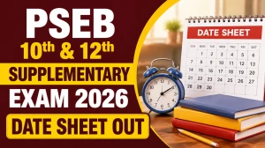 PSEB 10th & 12th Supplementary Exam 2026 Date Sheet Out - Full Timetable, Schedule & Download Guide at static.pseb.ac.in PSEB 10th & 12th Supplementary Exam 2026 Date Sheet Out - Full Timetable, Schedule & Download Guide at static.pseb.ac.in