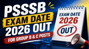 PSSSB Exam Date 2026 Out For Group B & C Posts - Check Written Exam Schedule @sssb.punjab.gov.in