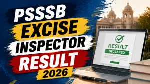 PSSSB Excise Inspector Result 2026 OUT - Download Scorecard @ sssb.punjab.gov.in