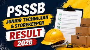 PSSSB Junior Technician and Storekeeper Result 2026 Out - Download Merit List PDF at sssb.punjab.gov.in