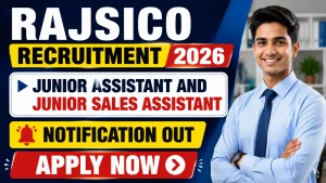 RAJSICO Recruitment 2026 - Apply Online for Junior Assistant and Junior Sales Assistant Posts RAJSICO Recruitment 2026 - Apply Online for Junior Assistant and Junior Sales Assistant Posts