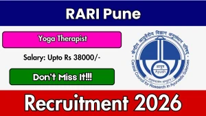 RARI Pune Yoga Therapist Recruitment 2026 - Walkin RARI Pune Yoga Therapist Recruitment 2026 - Walkin