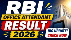 RBI Office Attendant Result 2026 Out - Download Merit List PDF @rbi.org.in