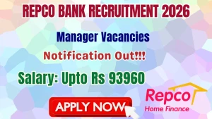 Repco Bank Manager Recruitment 2026 - Apply Offline
