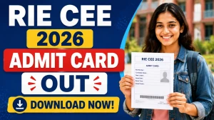 RIE CEE 2026 Admit Card Out - Download Hall Ticket at cee.ncert.gov.in RIE CEE 2026 Admit Card Out - Download Hall Ticket at cee.ncert.gov.in