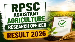 RPSC Assistant Agriculture Research Officer Result 2026 OUT (Direct Link) - Download Scorecard @ rpsc.rajasthan.gov.in