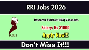 RRI Research Assistant Recruitment 2026 - Apply Online RRI Research Assistant Recruitment 2026 - Apply Online