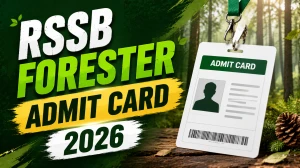 RSSB Forester Admit Card 2026 Out - Download Forest Guard Hall Ticket @rssb.rajasthan.gov.in RSSB Forester Admit Card 2026 Out - Download Forest Guard Hall Ticket @rssb.rajasthan.gov.in