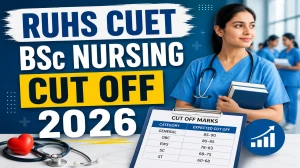 RUHS BSc Nursing Cut Off 2026 - Check Category Wise Marks RUHS BSc Nursing Cut Off 2026 - Check Category Wise Marks