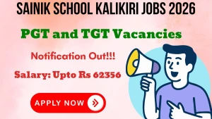 Sainik School Kalikiri Recruitment 2026 - Apply Offline for PGT and TGT Posts