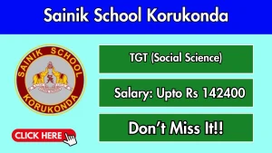 Sainik School Korukonda TGT Recruitment 2026 - Apply Offline Sainik School Korukonda TGT Recruitment 2026 - Apply Offline