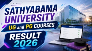 Sathyabama University Result 2026 - Check UG & PG End Semester Exam Results (Apr/May)