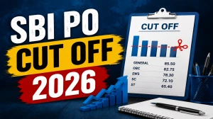 SBI PO Cut Off 2026 - Previous Year Category-Wise Cut Off Marks (Prelims & Mains)