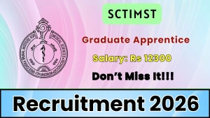 SCTIMST Graduate Apprentice Recruitment 2026 - Walkin SCTIMST Graduate Apprentice Recruitment 2026 - Walkin