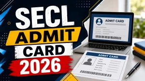 SECL Admit Card 2026 Out for Mining Sirdar, Assistant Foreman & Surveyor - Download Link @secl-cil.in SECL Admit Card 2026 Out for Mining Sirdar, Assistant Foreman & Surveyor - Download Link @secl-cil.in