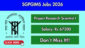 SGPGIMS Project Research Scientist I Recruitment 2026 - Apply Online SGPGIMS Project Research Scientist I Recruitment 2026 - Apply Online