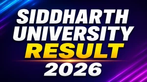 Siddharth University Result 2026 Out at suksn.edu.in - Download MSc MA MCom 4th Semester Marksheet PDF Siddharth University Result 2026 Out at suksn.edu.in - Download MSc MA MCom 4th Semester Marksheet PDF
