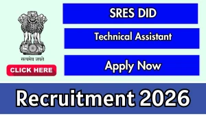SRES DID Technical Assistant Recruitment 2026 - Apply Offline SRES DID Technical Assistant Recruitment 2026 - Apply Offline