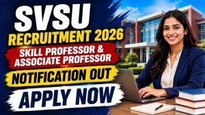 SVSU Recruitment 2026: Skill Professor & Associate Professor - Apply by 03 July 2026