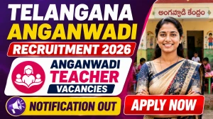 Telangana AWT Recruitment 2026 Notification Out - Apply Online for 64 Anganwadi Teacher Posts in Peddapalli District