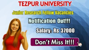 Tezpur University Junior Research Fellow Recruitment 2026 - Apply Online Tezpur University Junior Research Fellow Recruitment 2026 - Apply Online