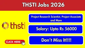 THSTI Recruitment 2026 - Apply Online for Project Research Scientist, Project Associate and Project Manager Posts