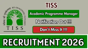TISS Academic Programme Manager Recruitment 2026 - Apply Online TISS Academic Programme Manager Recruitment 2026 - Apply Online