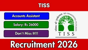 TISS Accounts Assistant Recruitment 2026 - Apply Online